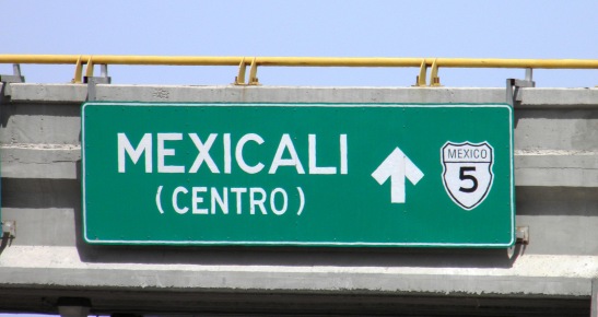 Mexicali sign